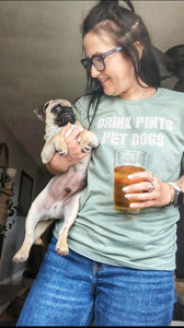 Drink Pints Pet Dogs unisex tee